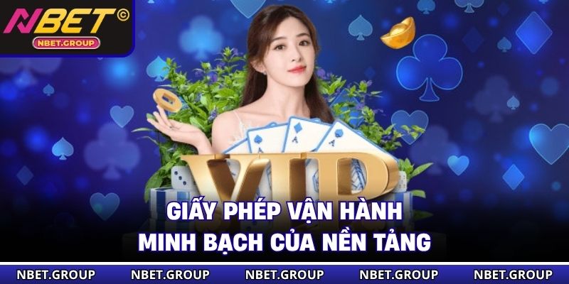 Giấy phép vận hành minh bạch của nền tảng