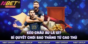 Kèo Châu Âu