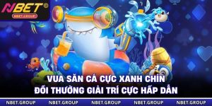 Vua Săn Cá