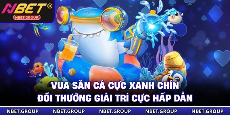 Vua Săn Cá
